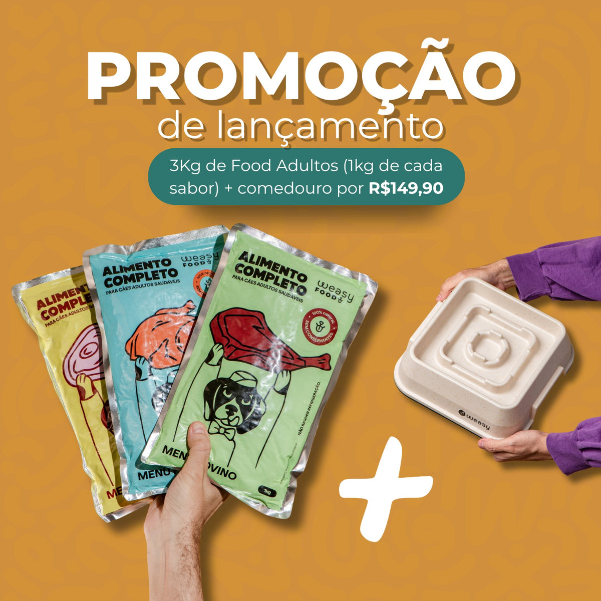 Weasy Food | Kit Degustação 3 Food 1kg cada + Comedouro